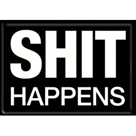 Atvirukas „Shit Happens“